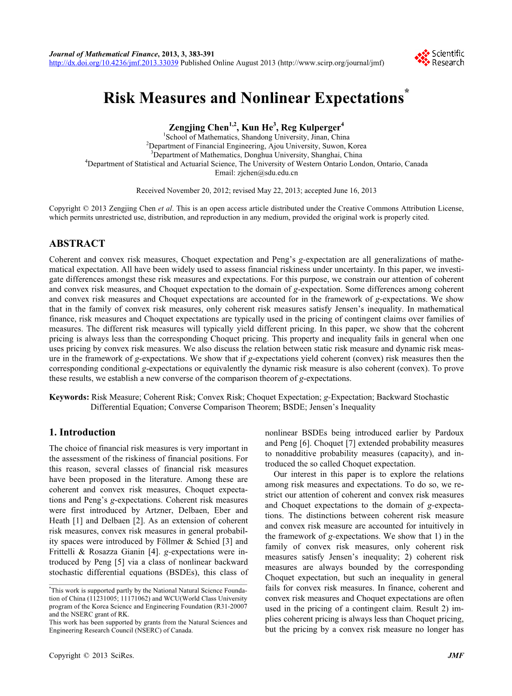 Risk Measures and Nonlinear Expectations*
