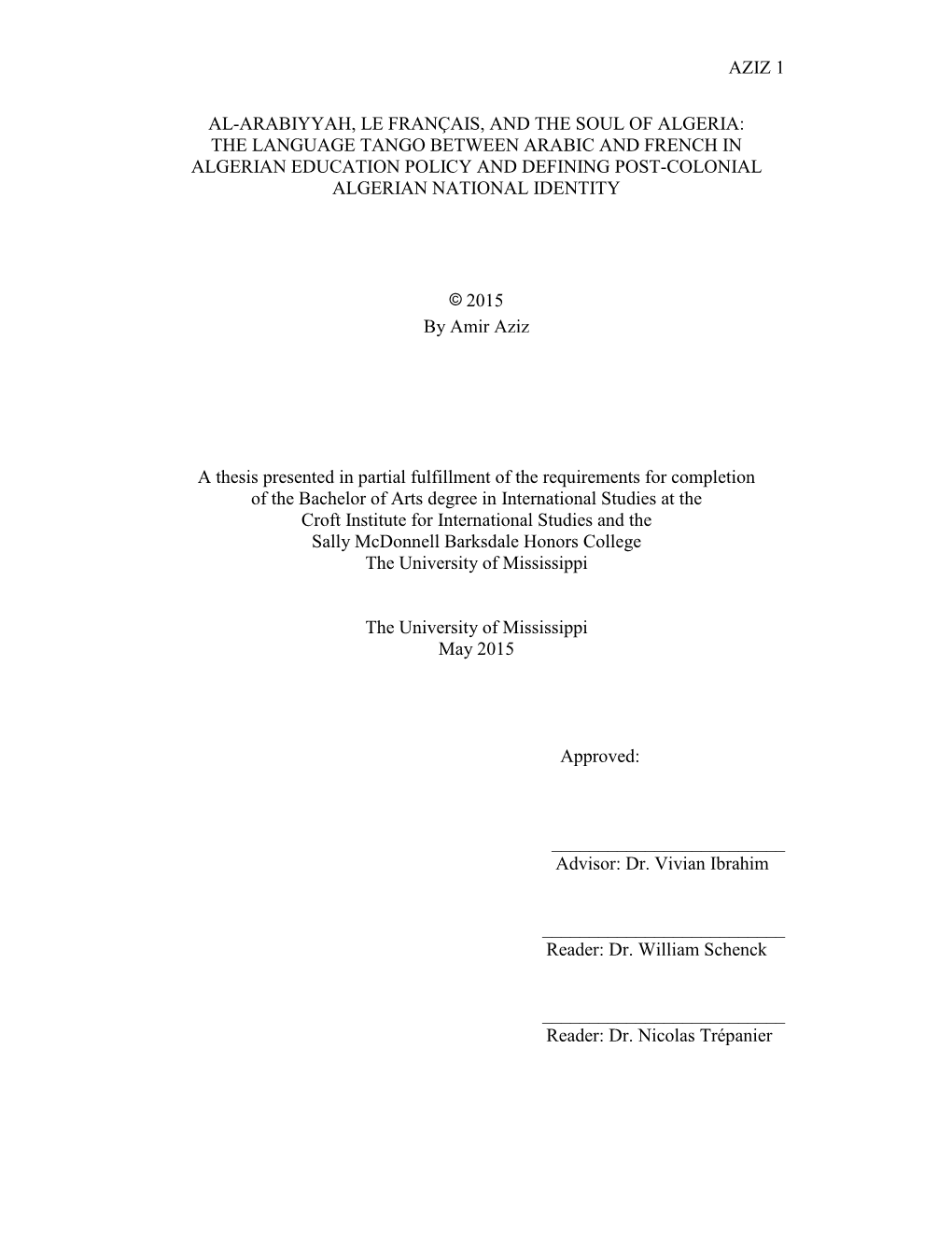 The Language Tango Between Arabic and French in Algerian Education Policy and Defining Post-Colonial Algerian National Identity