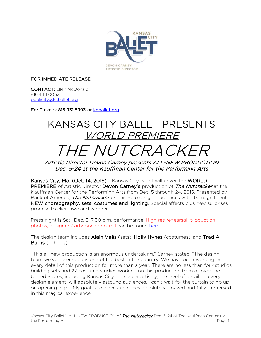 THE NUTCRACKER Artistic Director Devon Carney Presents ALL-NEW PRODUCTION Dec