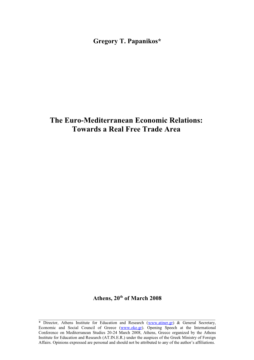 The Euro-Mediterranean Economic Relations