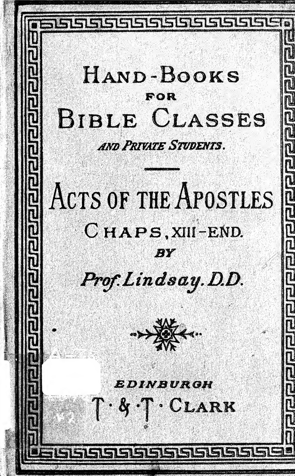 The Acts of the Apostles—Chapters Xiii