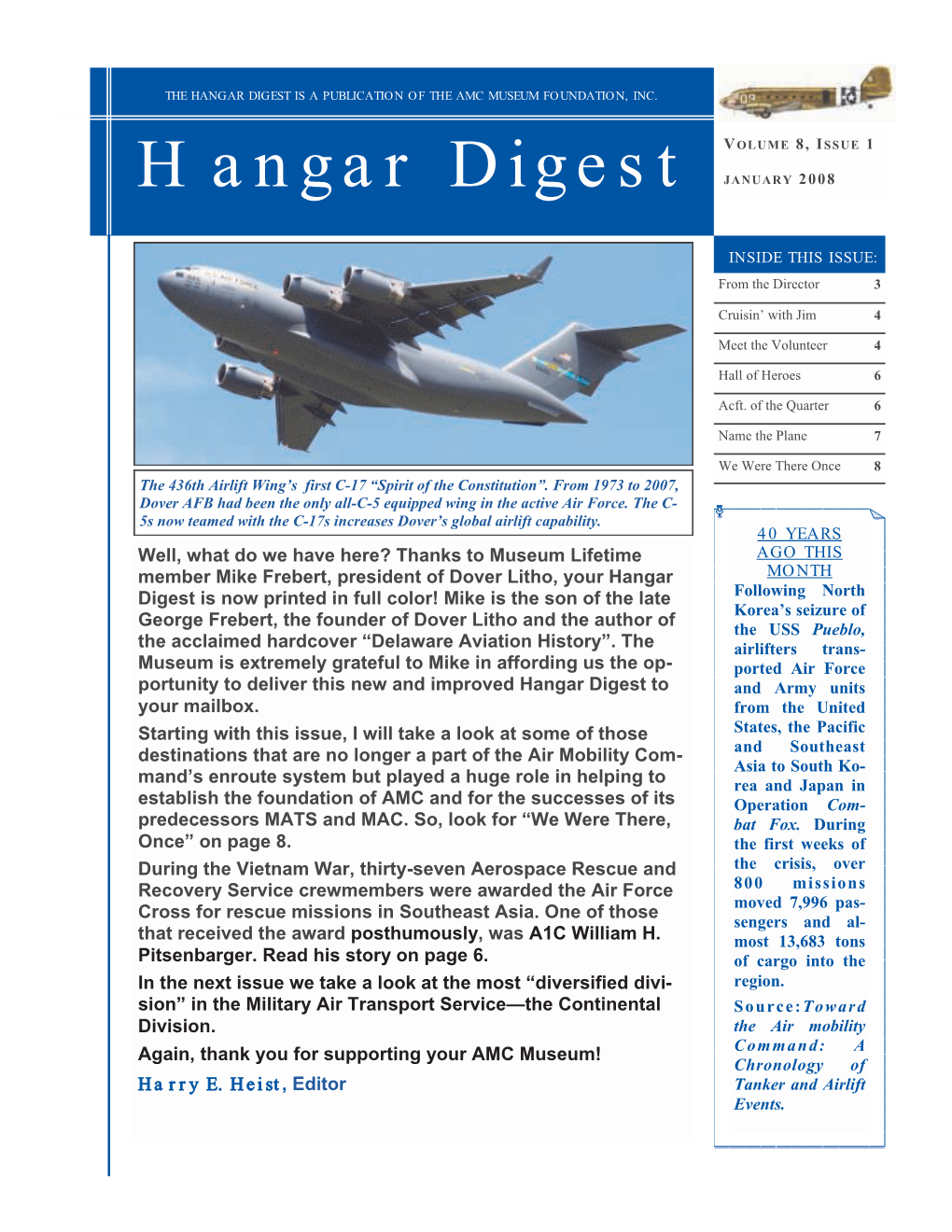 Hangar Digest Is a Publication of Th E Amc Museum Foundation, Inc