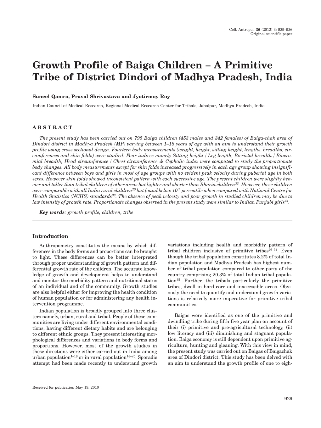 Growth Profile of Baiga Children – a Primitive Tribe of District Dindori of Madhya Pradesh, India