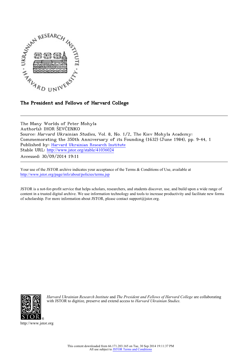 The Many Worlds of Peter Mohyla Author(S): IHOR ŠEVČENKO Source: Harvard Ukrainian Studies, Vol