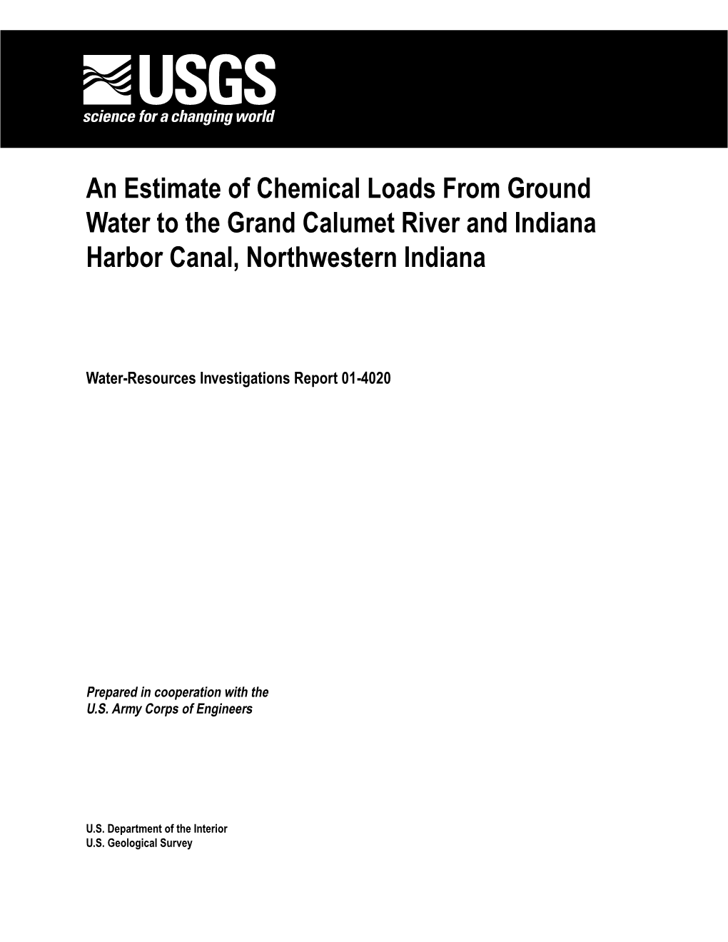 An Estimate of Chemical Loads from Ground Water to the Grand Calumet River and Indiana Harbor Canal, Northwestern Indiana