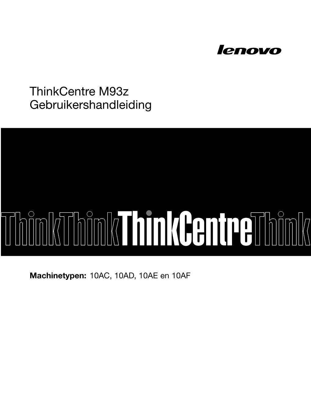 Thinkcentre M93z Gebruikershandleiding