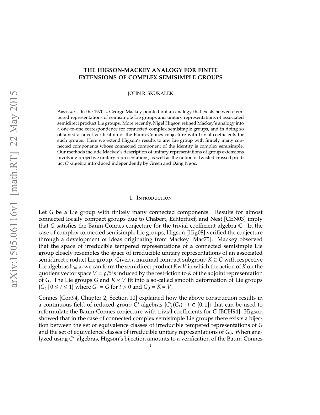 THE HIGSON-MACKEY ANALOGY for FINITE EXTENSIONS of COMPLEX SEMISIMPLE GROUPS 3 Group C∗-Algebras