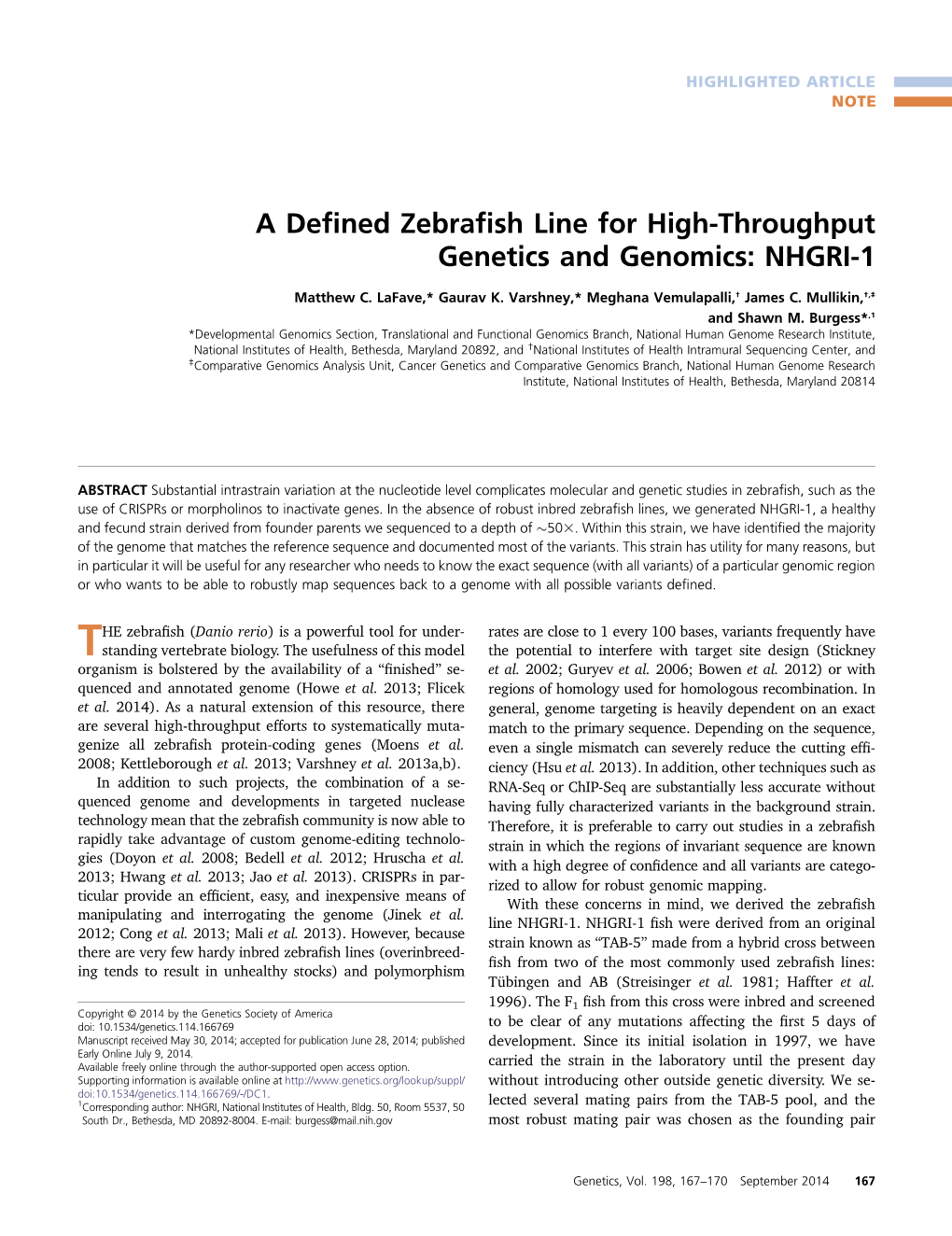 A Defined Zebrafish Line for High-Throughput Genetics And