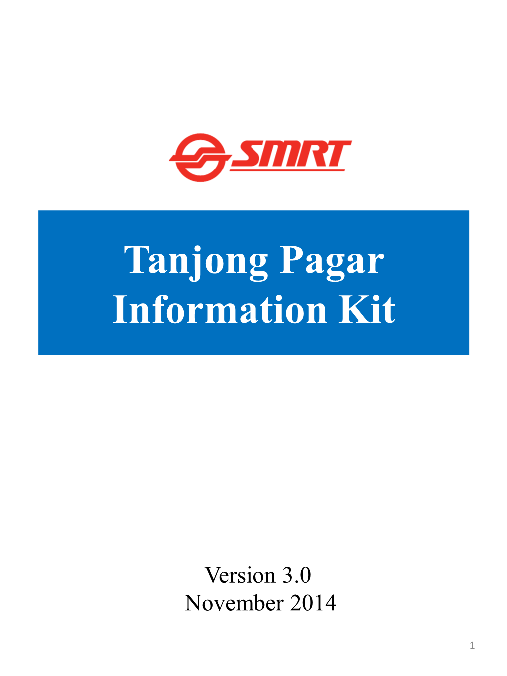 Tanjong Pagar Information Kit