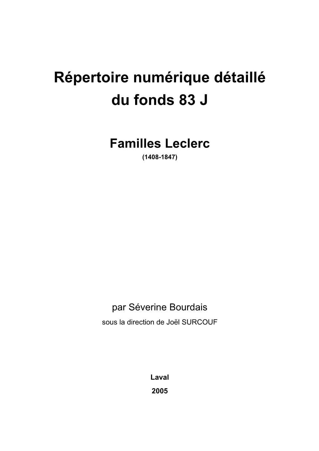 Famille Leclerc De Monternault Seigneurie De La Helberdière En
