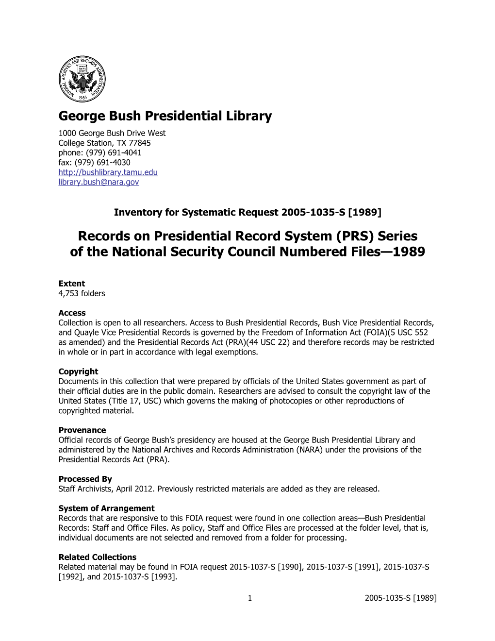 (PRS) Series of the National Security Council Numbered Files—1989