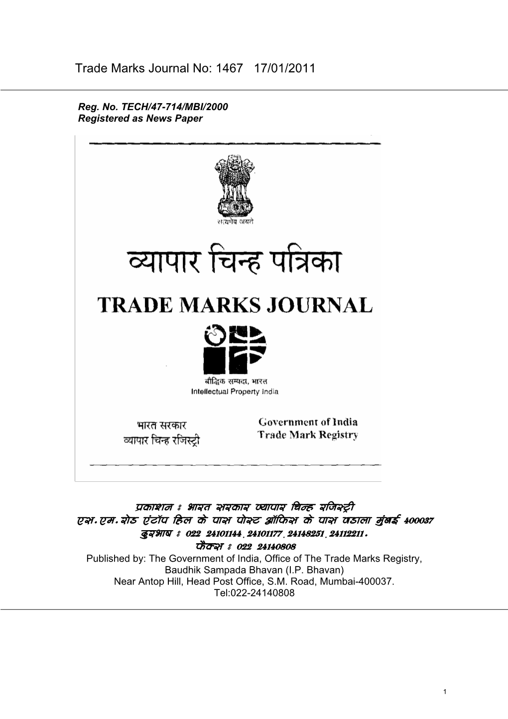 Trade Marks Journal No: 1467 17/01/2011 P`Kasana : Baart Sarkar