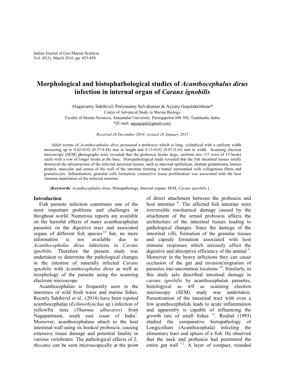 Morphological and Histophathological Studies of Acanthocephalus Dirus Infection in Internal Organ of Caranx Ignobilis