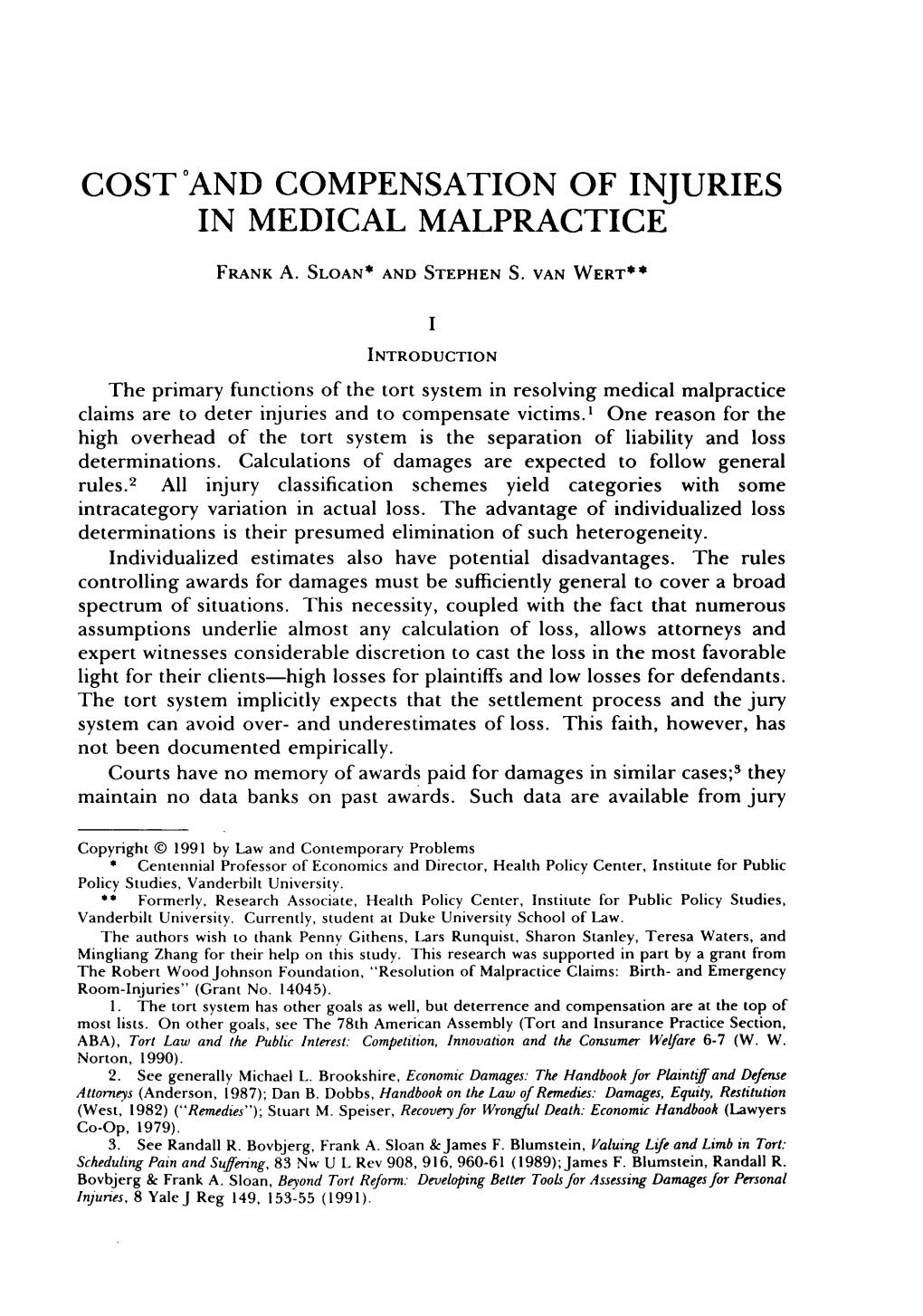 Cost and Compensation of Injuries in Medical Malpractice