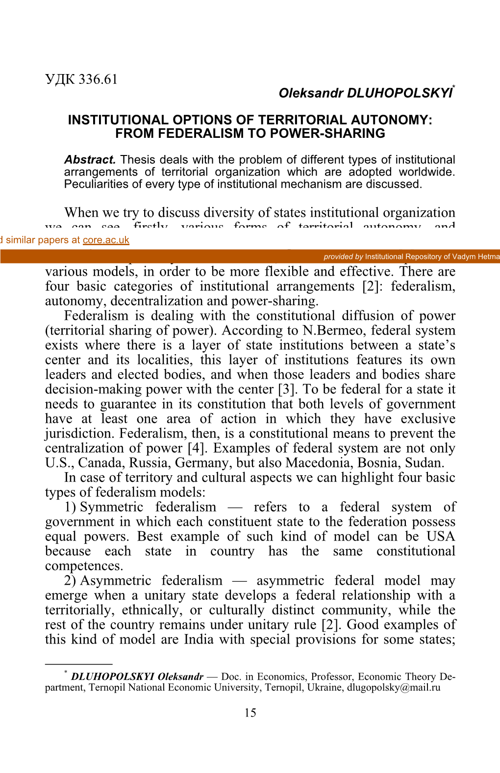 УДК 336.61 When We Try to Discuss Diversity of States Institutional