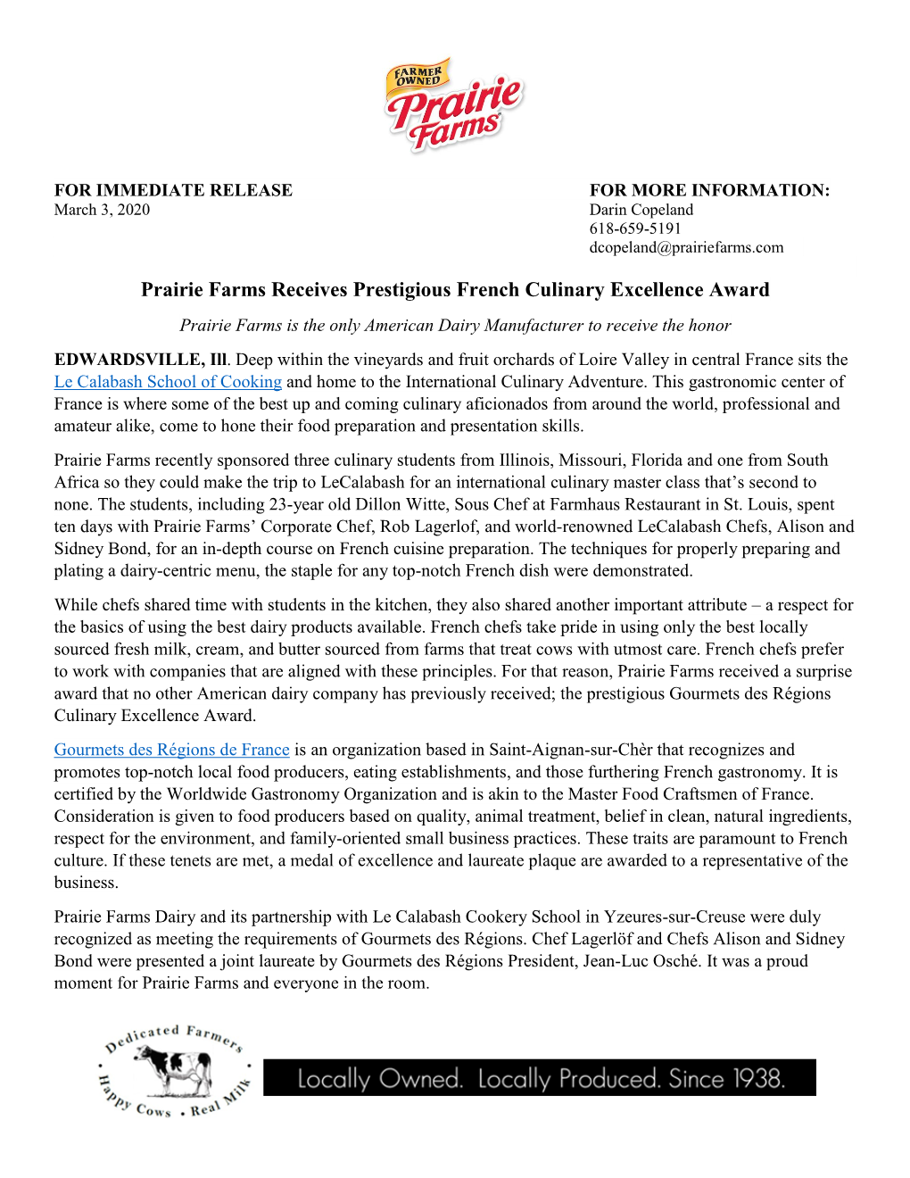 Prairie Farms Receives Prestigious French Culinary Excellence Award Prairie Farms Is the Only American Dairy Manufacturer to Receive the Honor EDWARDSVILLE, Ill