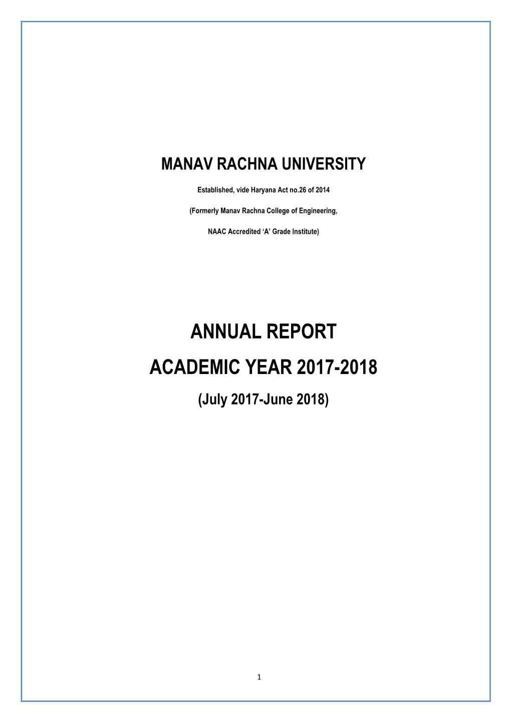 ANNUAL REPORT ACADEMIC YEAR 2017-2018 (July 2017-June 2018)