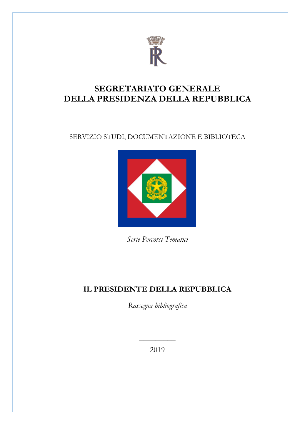 Segretariato Generale Della Presidenza Della Repubblica