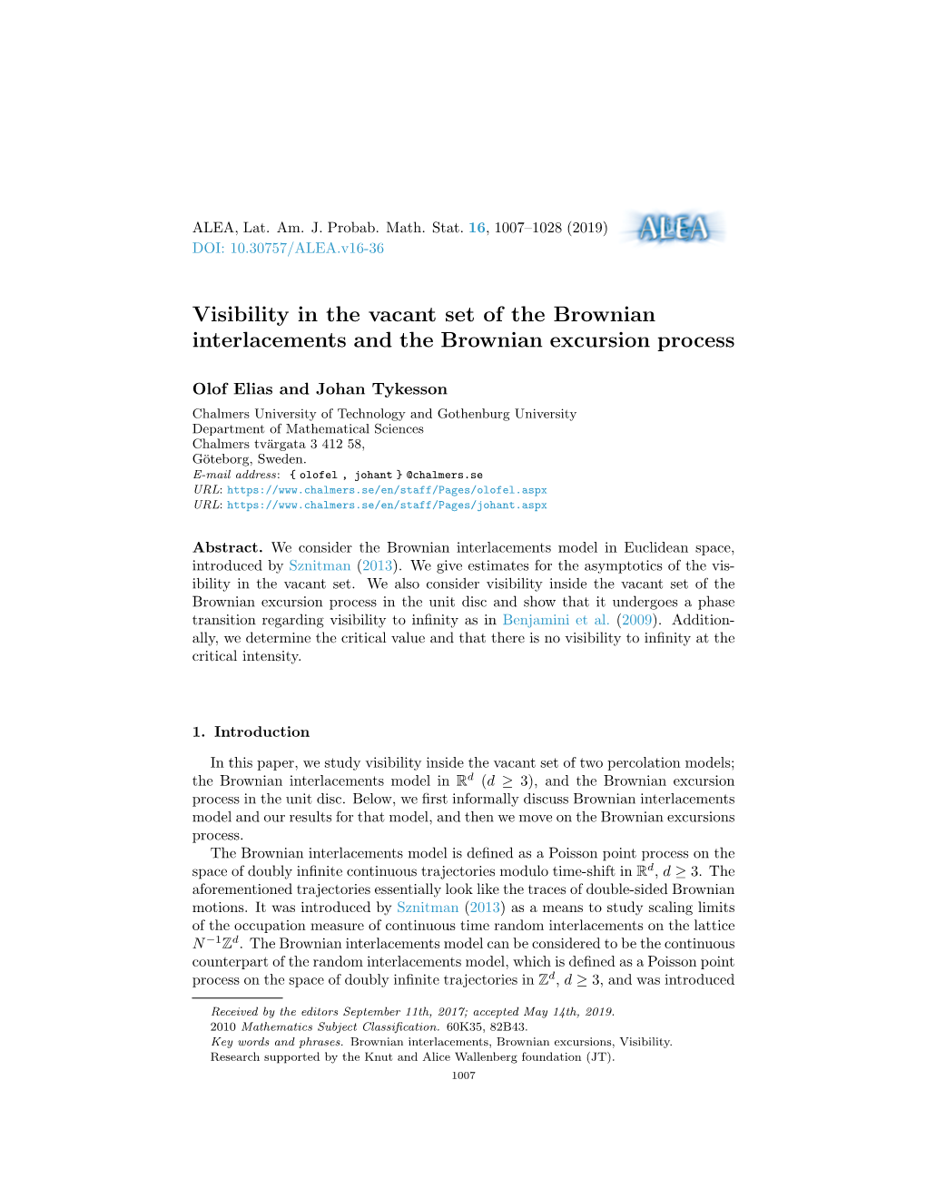 Visibility in the Vacant Set of the Brownian Interlacements and the Brownian Excursion Process