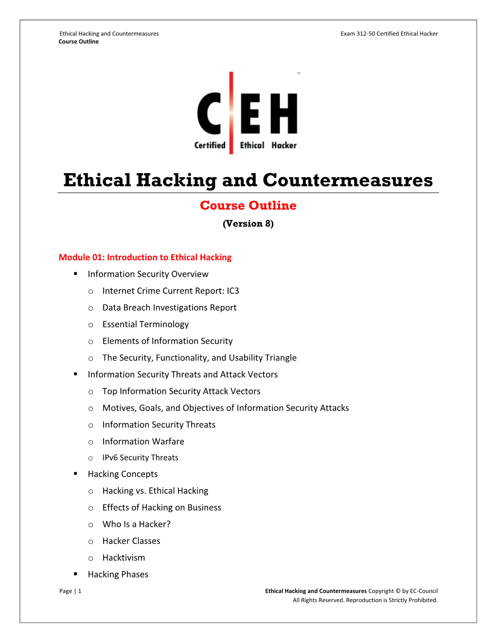 Ethical Hacking and Countermeasures Exam 312-50 Certified Ethical Hacker Course Outline