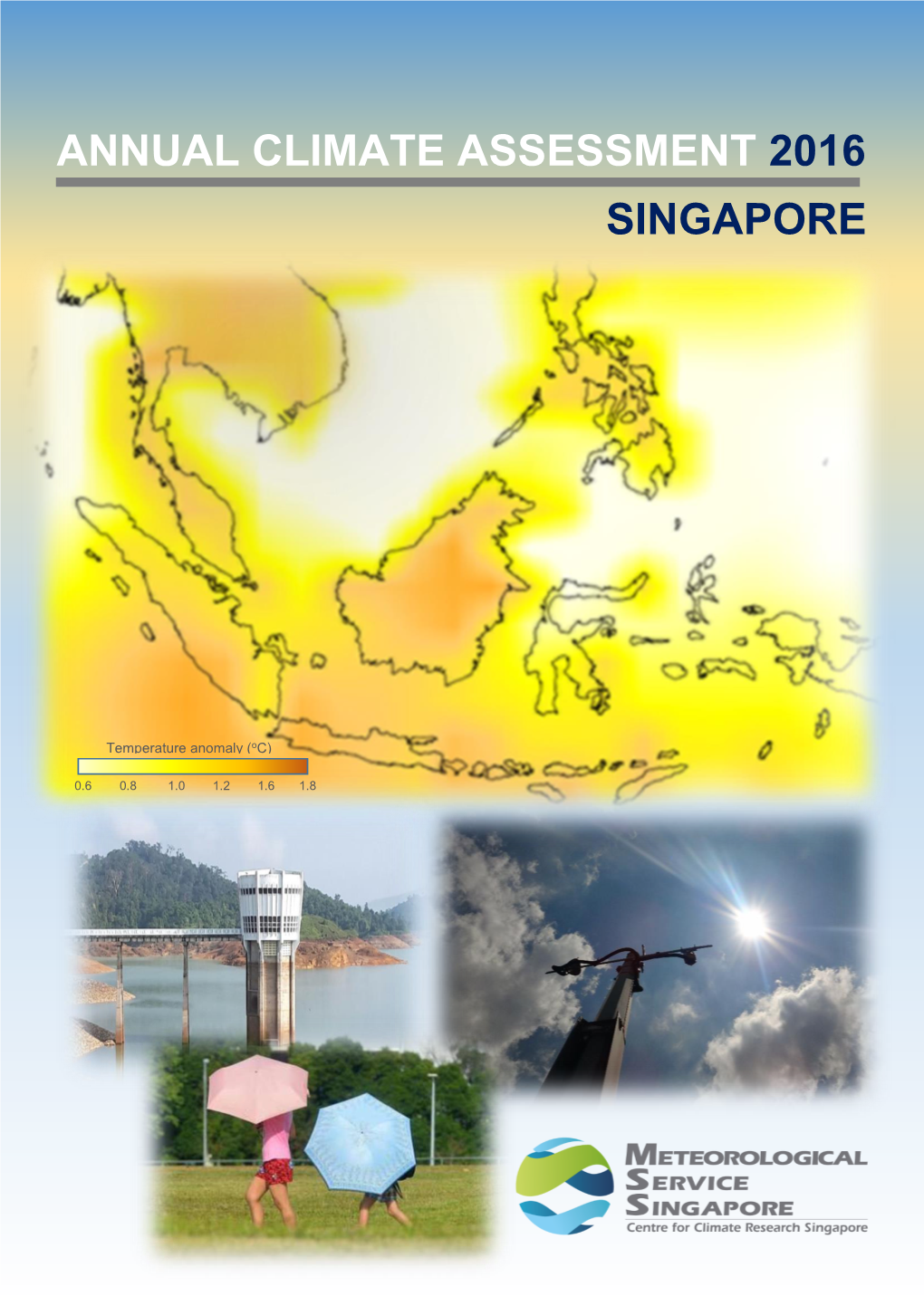 Annual Climate Assessment 2016 Singapore