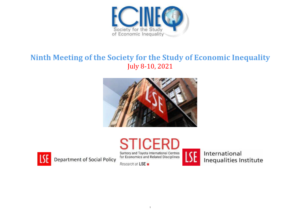 Ninth Meeting of the Society for the Study of Economic Inequality July 8-10, 2021
