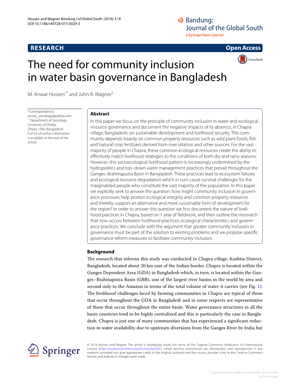 Downloaded from Brill.Com10/04/2021 06:20:25PM Via Free Access Hossen and Wagner ﻿Bandung J of Global South (2016) 3:18 Page 2 of 17