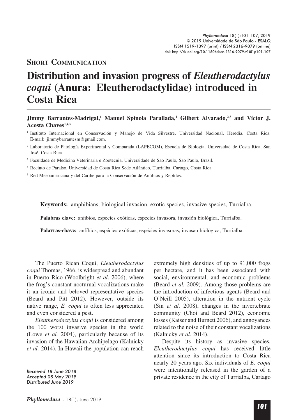 Distribution and Invasion Progress of Eleutherodactylus Coqui (Anura: Eleutherodactylidae) Introduced in Costa Rica