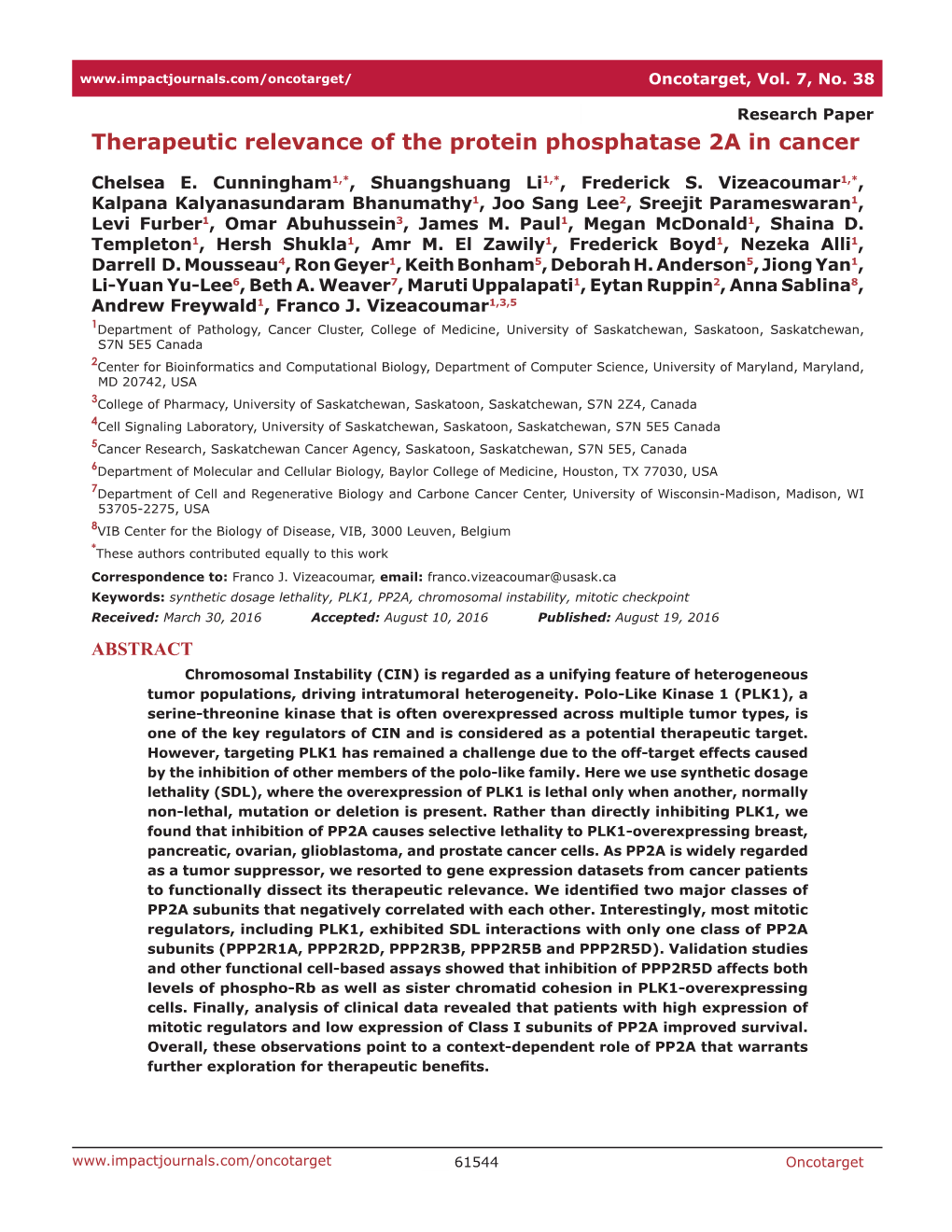 Therapeutic Relevance of the Protein Phosphatase 2A in Cancer