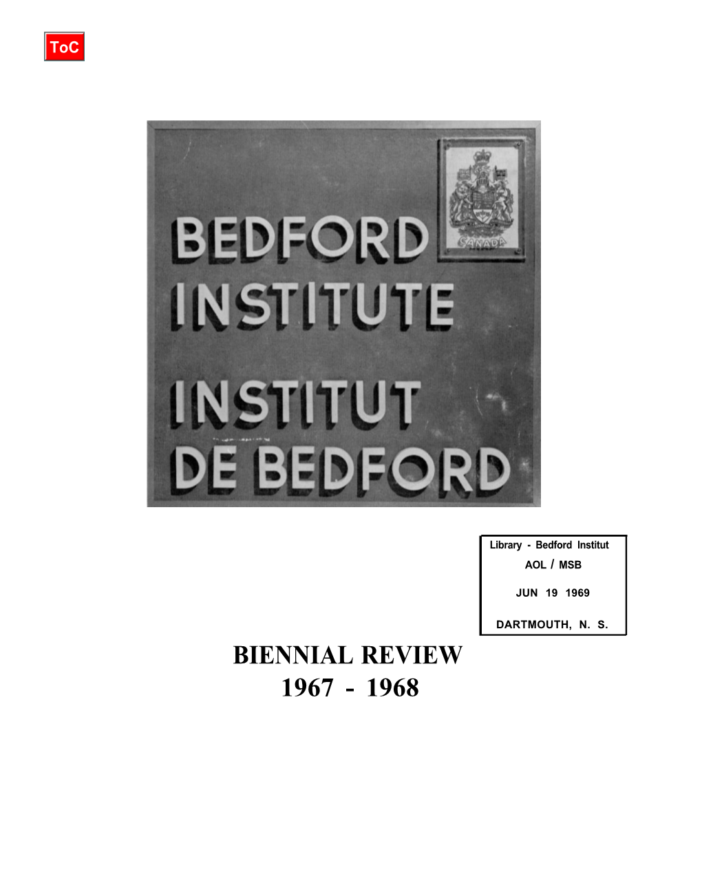 Biennial Review 1967-1968