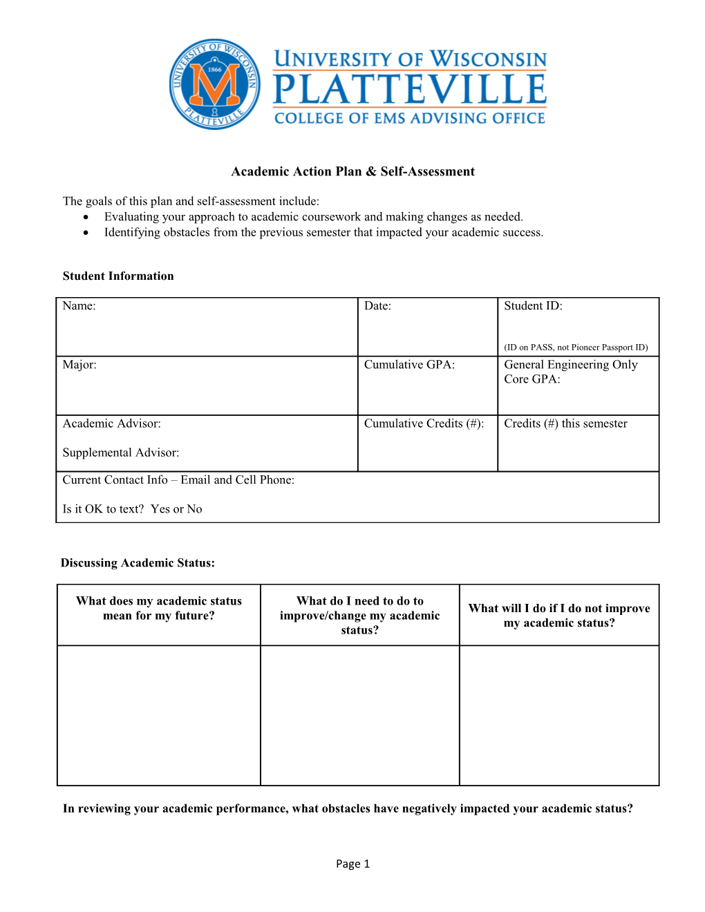 The Goals of This Plan and Self-Assessment Include