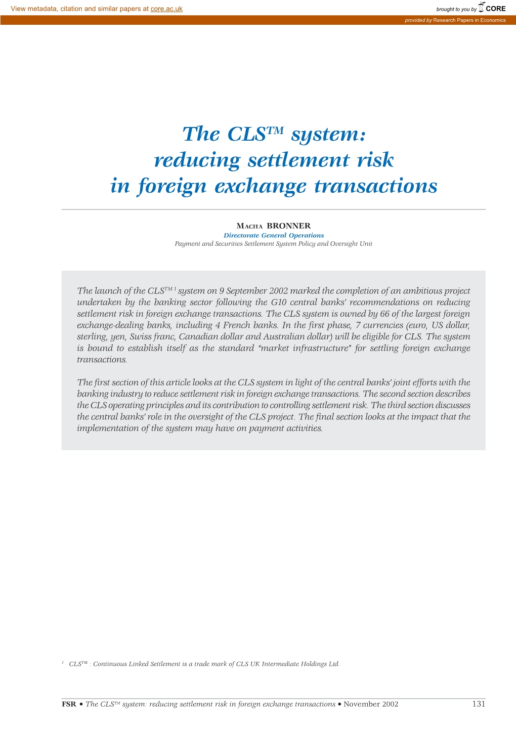 The CLS System: Reducing Settlement Risk in Foreign Exchange Transactions
