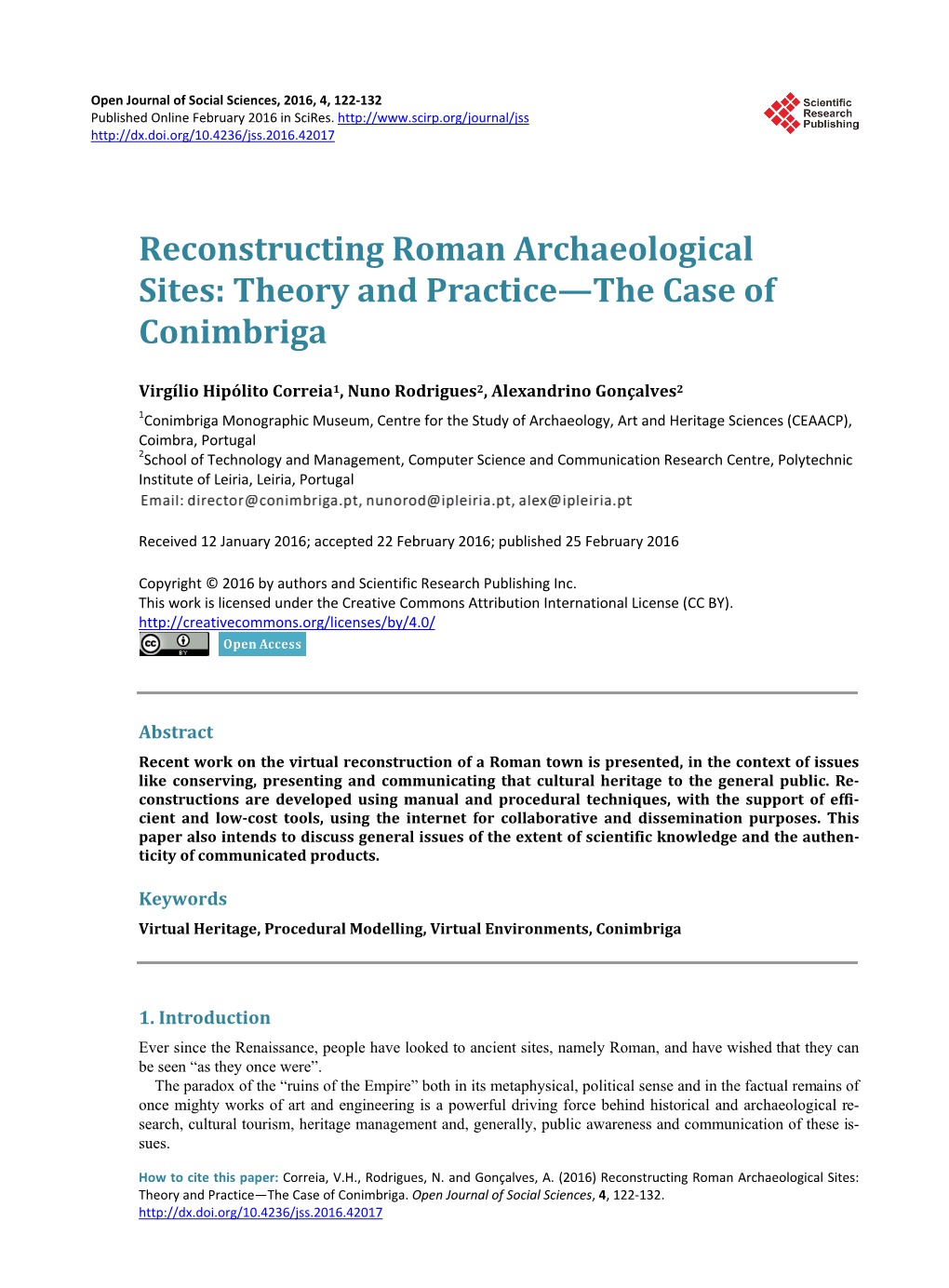 Reconstructing Roman Archaeological Sites: Theory and Practice—The Case of Conimbriga