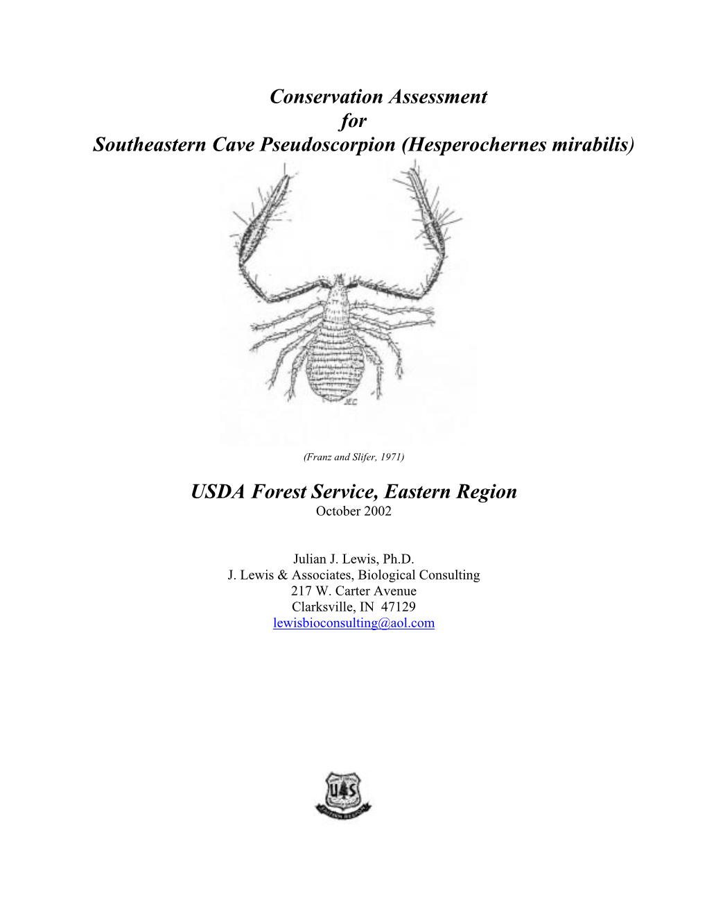 Conservation Assessment for Southeastern Cave Pseudoscorpion (Hesperochernes Mirabilis)