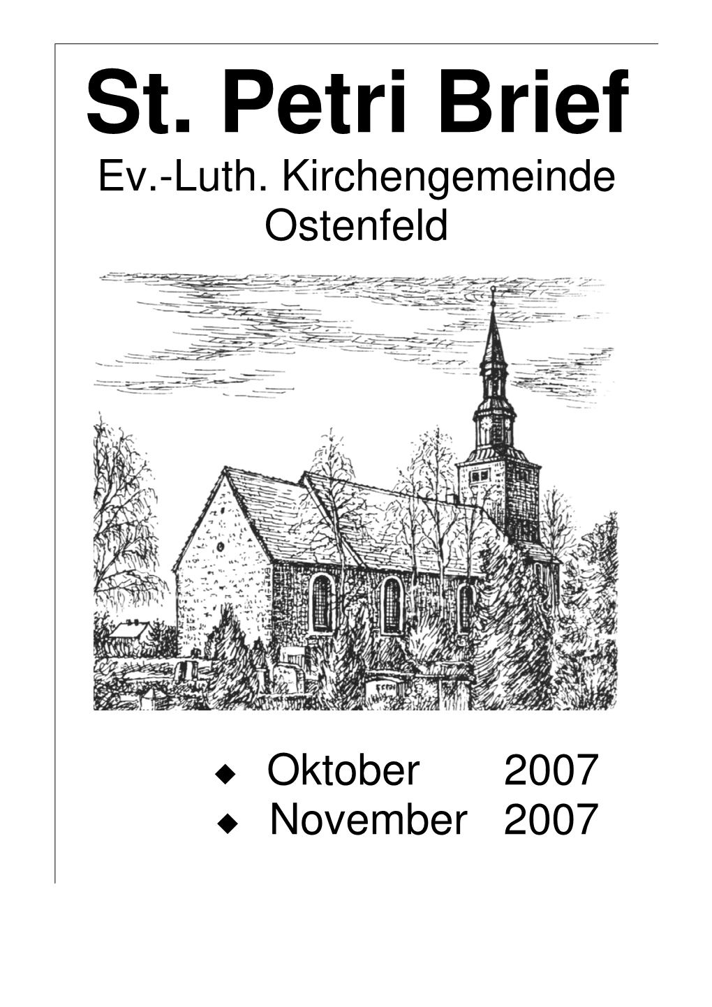Ev.-Luth. Kirchengemeinde Ostenfeld Oktober 2007 November 2007
