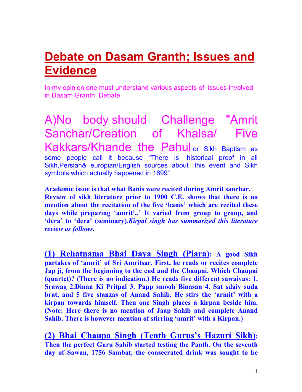 Debate on Dasam Granth; Issues and Evidence