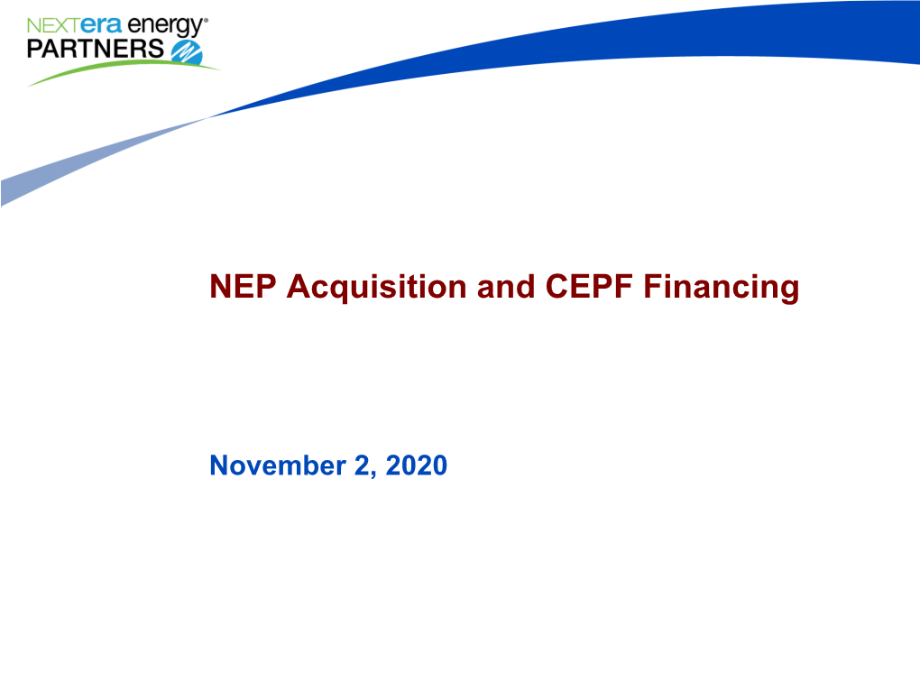 NEP Acquisition CEPF Financing Nov 2020