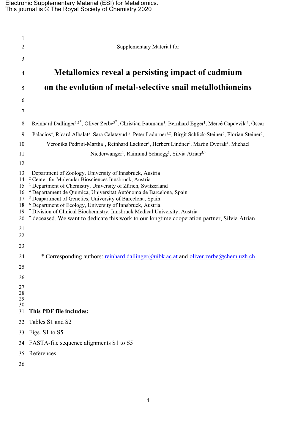 Metallomics Reveal a Persisting Impact of Cadmium on the Evolution of Metal-Selective Snail Metallothioneins
