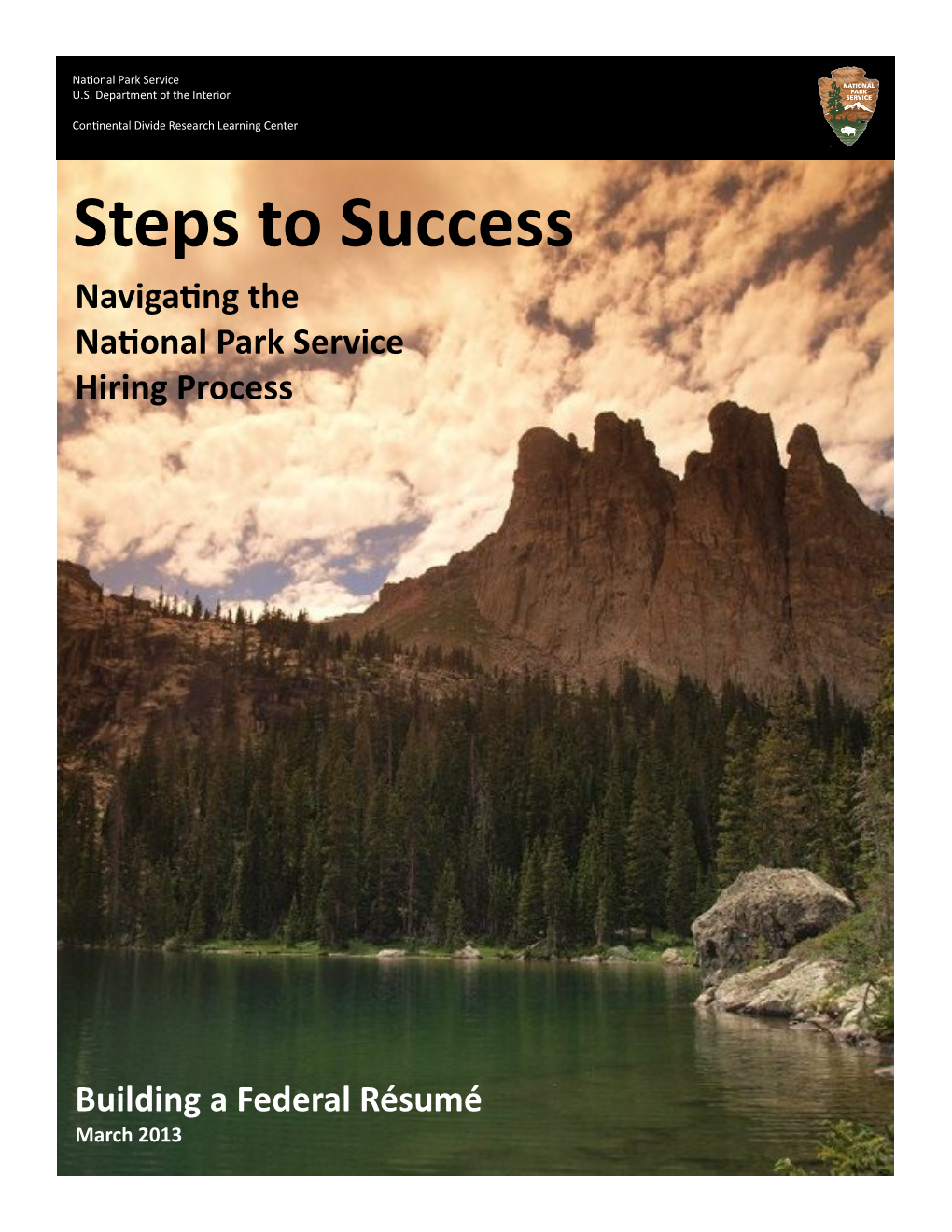 Steps to Success: Navigating the National Park Service Hiring Process