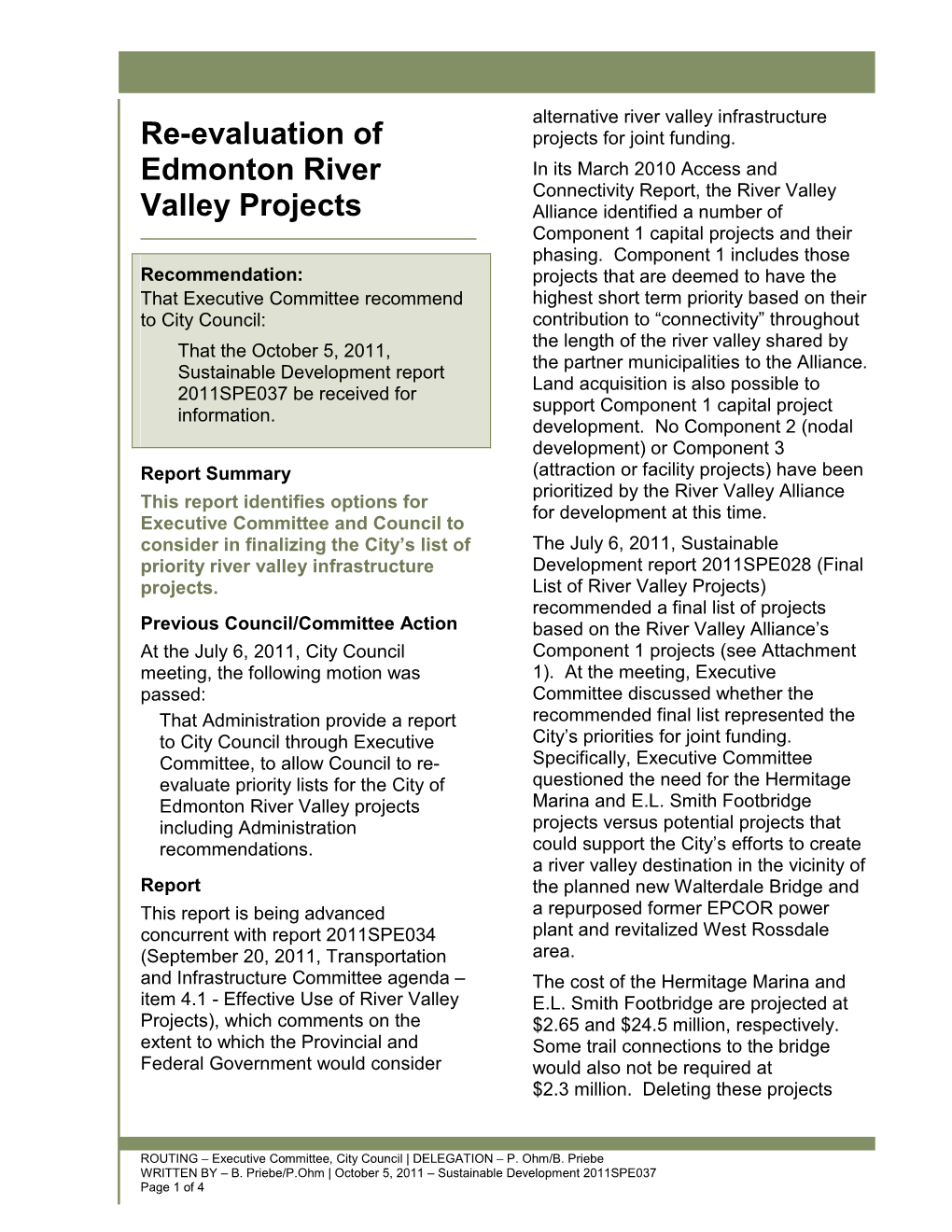 Re-Evaluation of Edmonton River Valley Projects