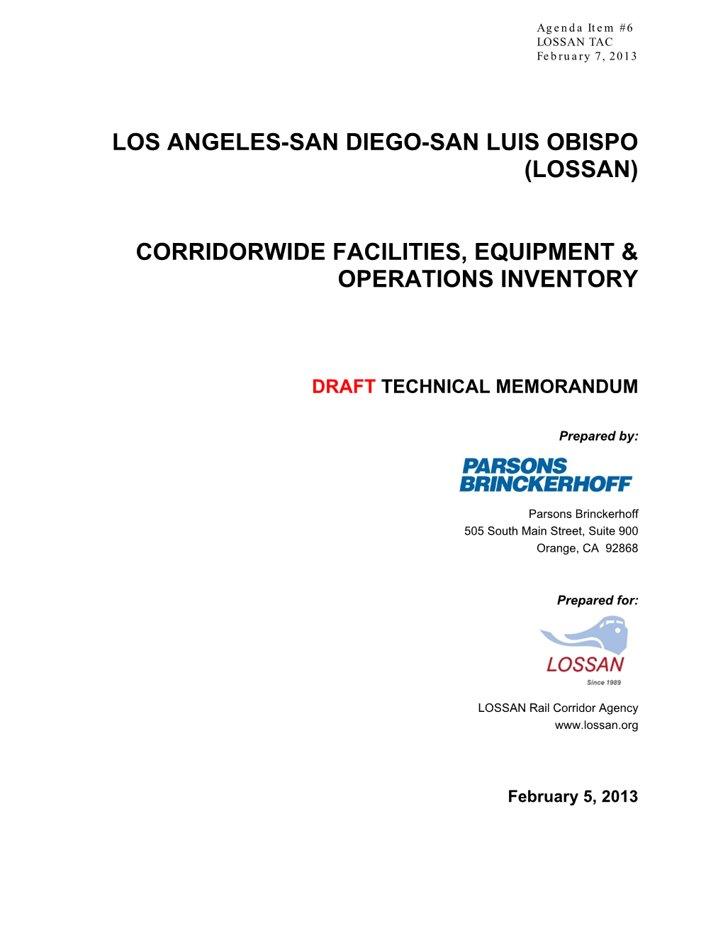 Los Angeles-San Diego-San Luis Obispo (Lossan) Corridorwide Facilities, Equipment & Operations Inventory