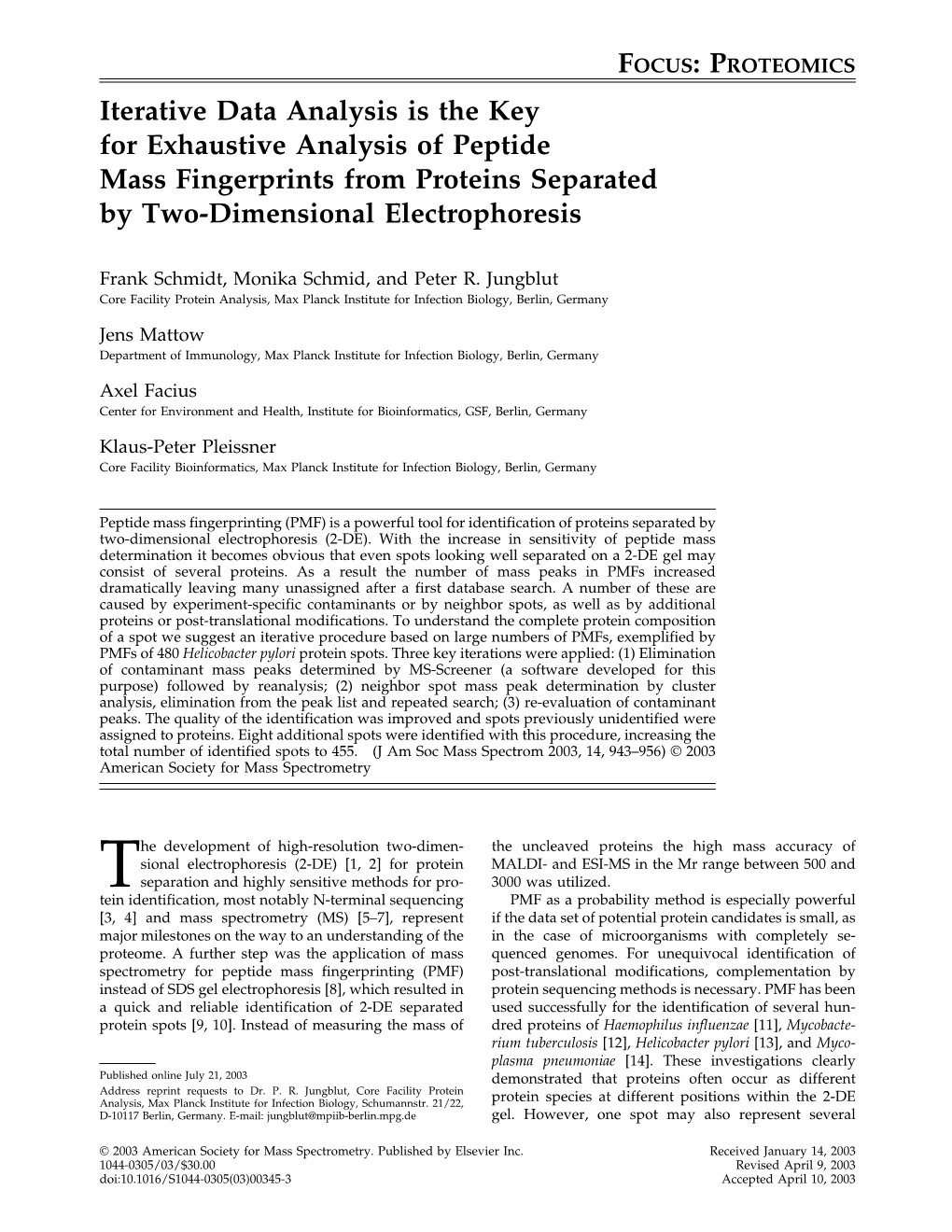 Iterative Data Analysis Is the Key for Exhaustive Analysis of Peptide Mass Fingerprints from Proteins Separated by Two-Dimensional Electrophoresis