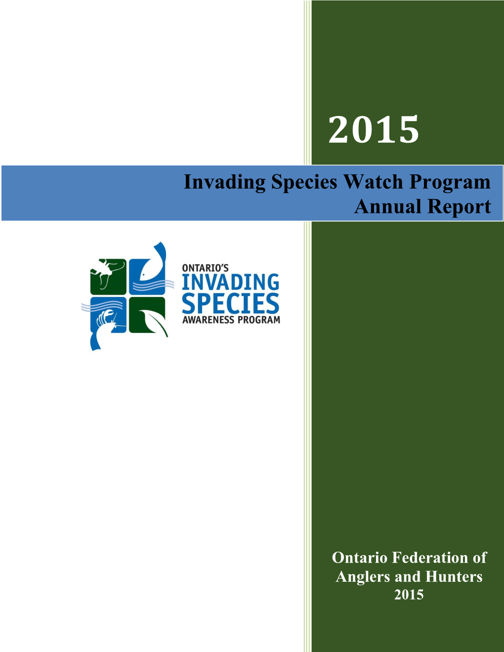 Invading Species Watch Program Annual Report