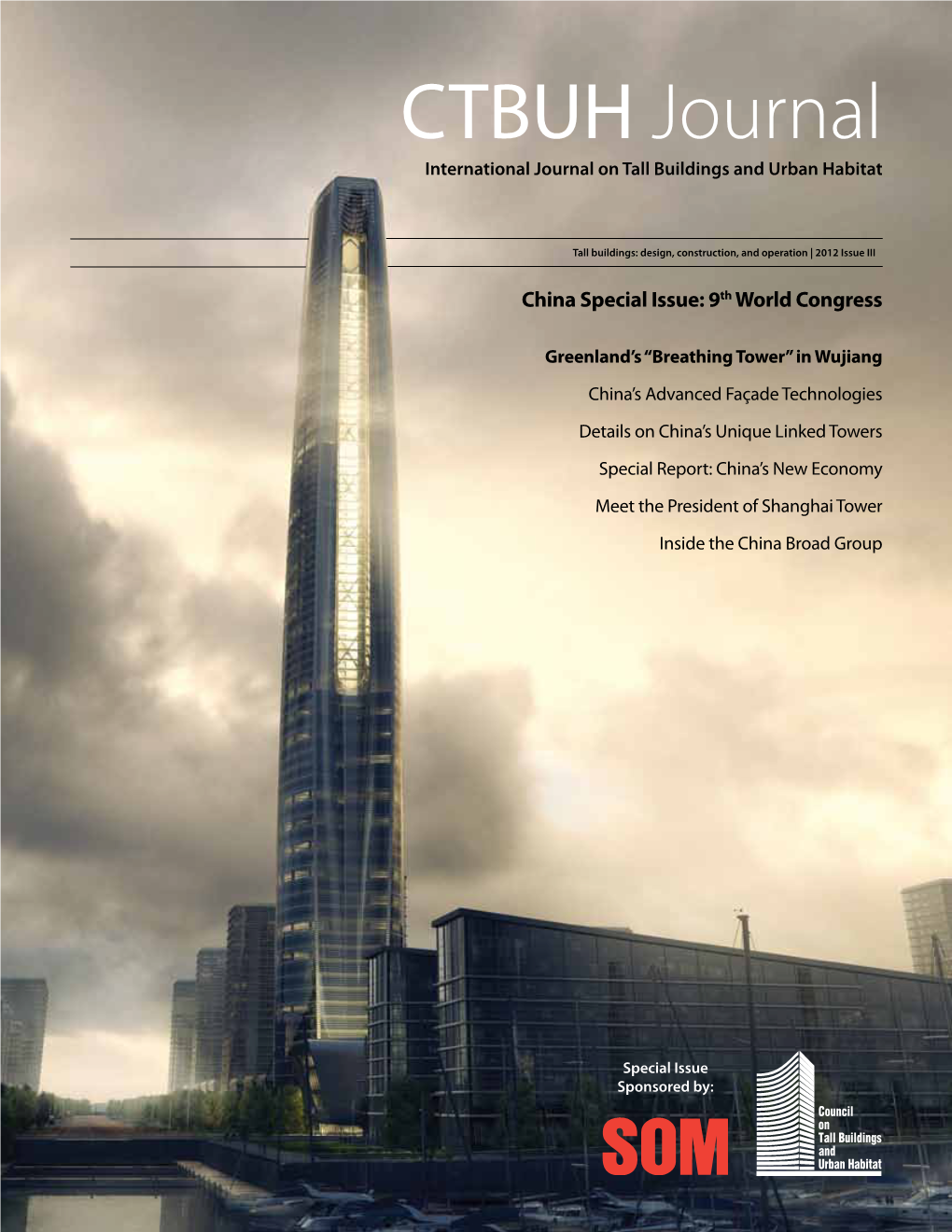 CTBUH Journal International Journal on Tall Buildings and Urban Habitat