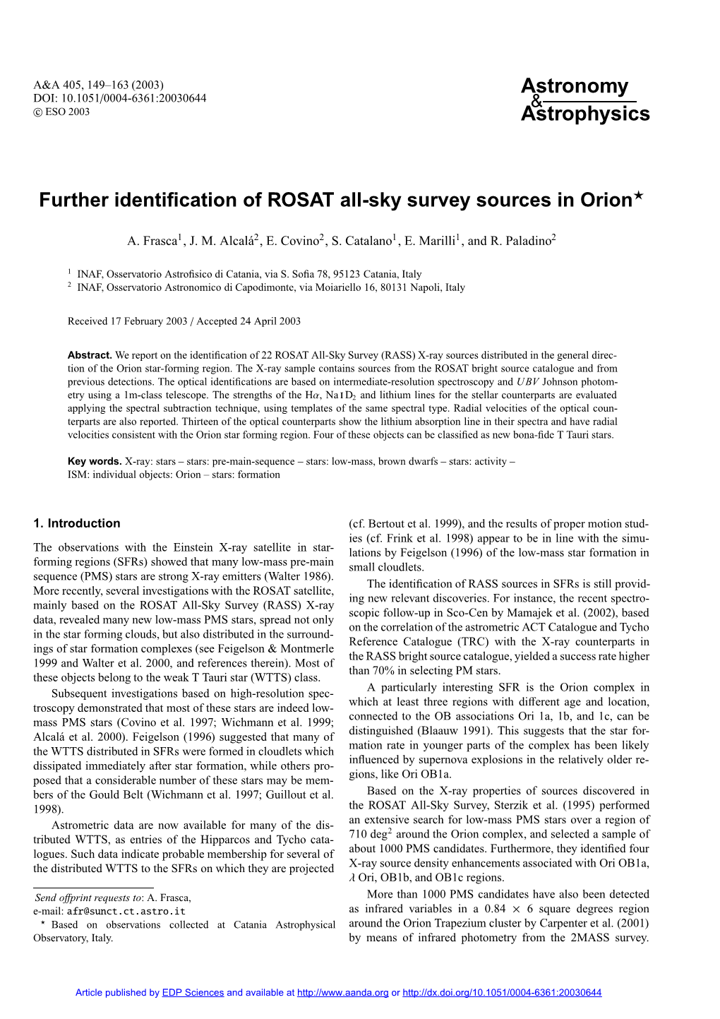 Further Identification of ROSAT All-Sky Survey Sources in Orion