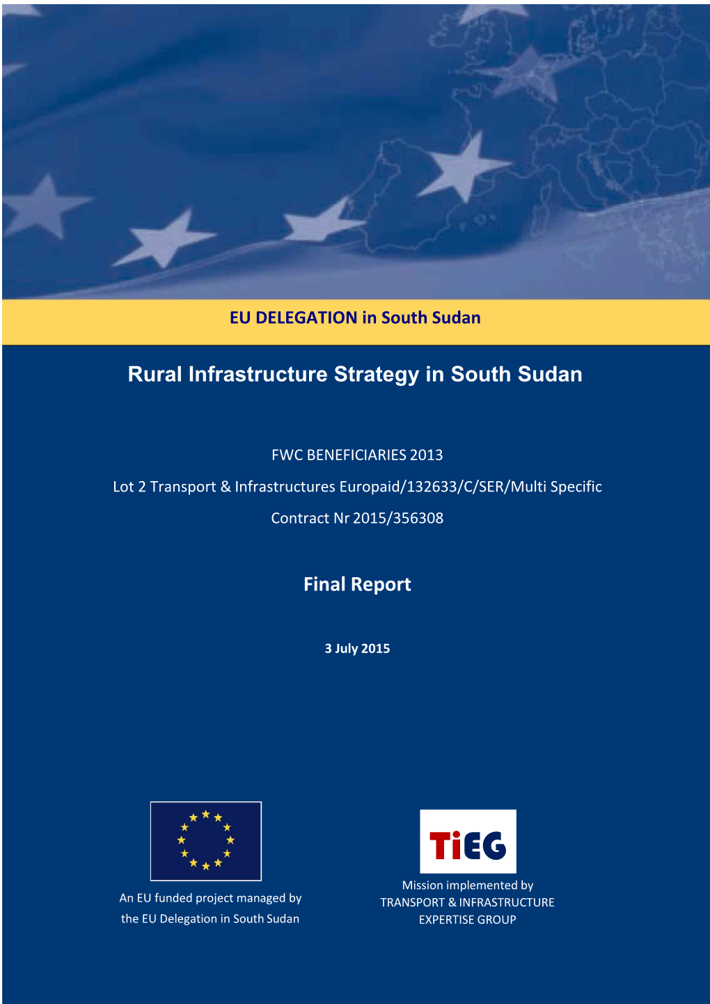 Rural Infrastructure Strategy in South Sudan