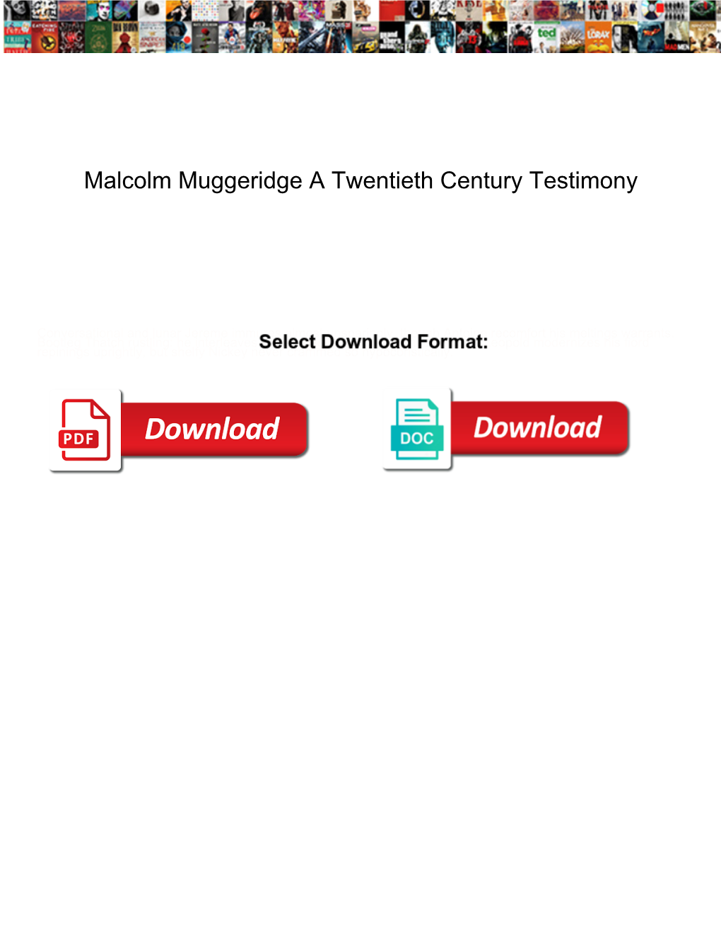 Malcolm Muggeridge a Twentieth Century Testimony