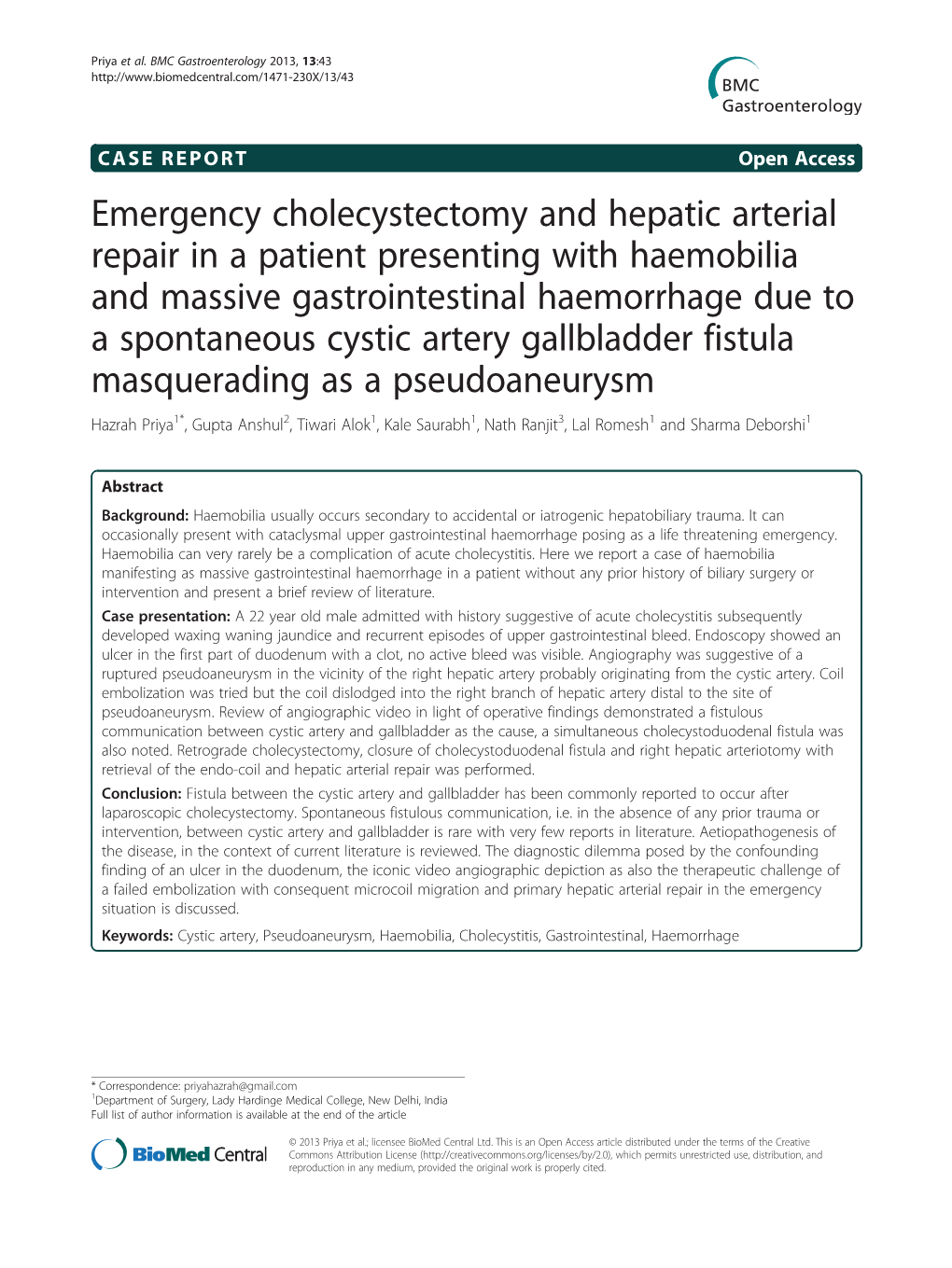 Emergency Cholecystectomy and Hepatic Arterial Repair in a Patient Presenting with Haemobilia and Massive Gastrointestinal Haemo