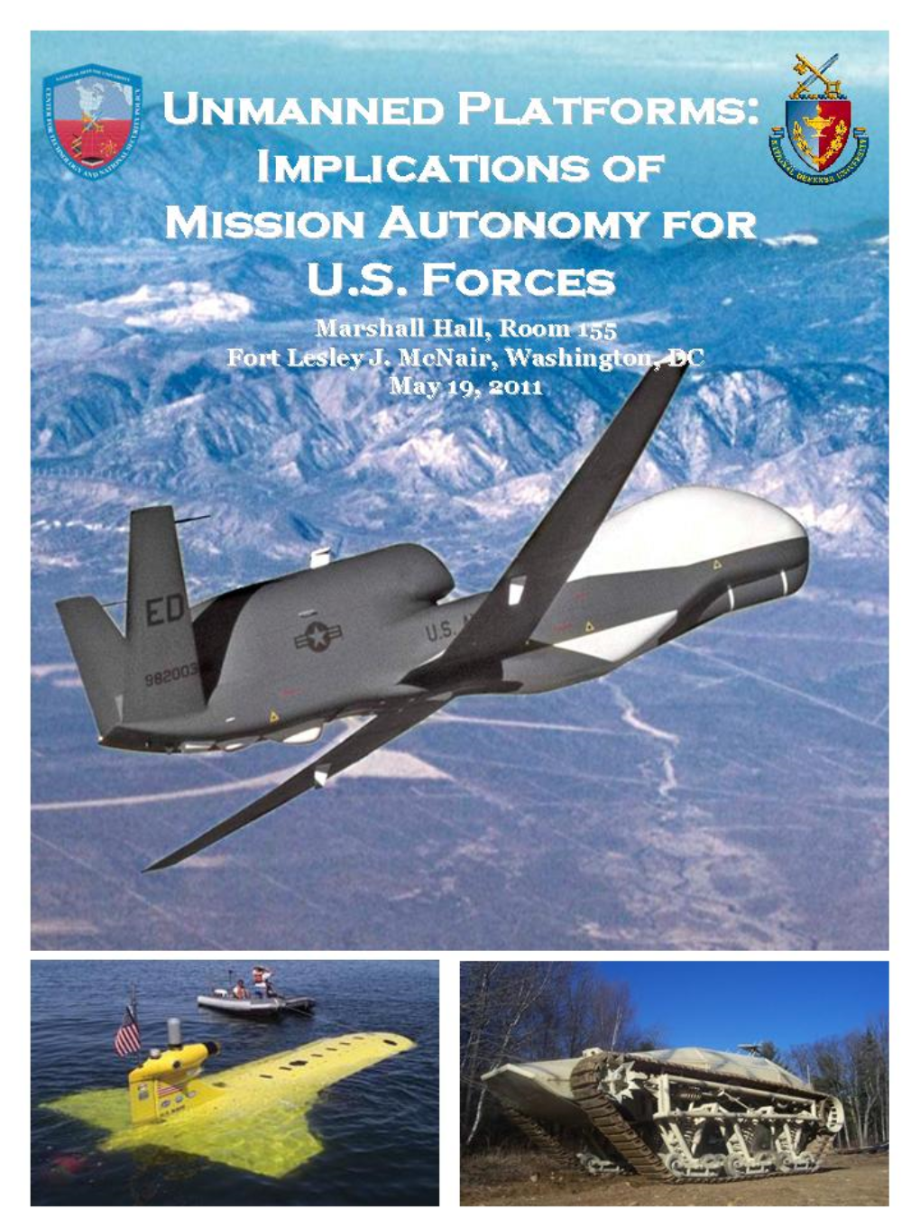 Unmanned Platforms: Implications of Mission Autonomy for U.S