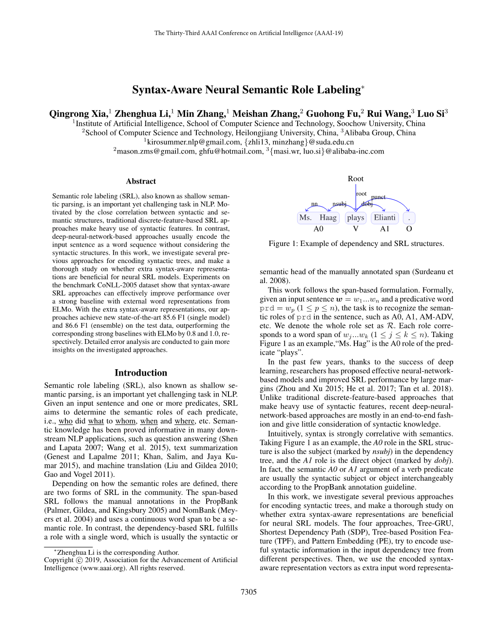 Syntax-Aware Neural Semantic Role Labeling∗